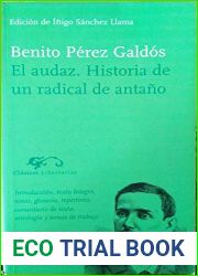 El audaz: historia de un radical de antano