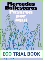 Pasaron por aqui (Spanish Edition)