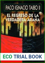 El regreso de la verdadera arana