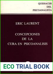 Concepciones de la cura en psicoanalisis