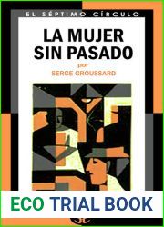 La mujer sin pasado (Spanish Edition)