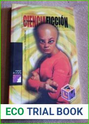 Ciencia ficcion. Antologia (Spanish Edition)