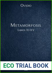 Metamorfosis Libros XI-XV (Spanish Edition)