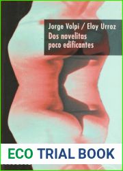 Dos novelitas poco edificantes (Calembe) (Spanish Edition)