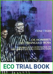 Los hombres del triangulo rosa: memorias de un .. (Spanish Edition)
