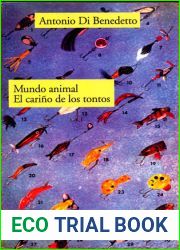 Mundo animal El carino de los tontos