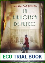 La biblioteca de fuego