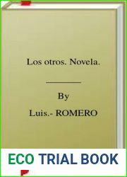 Los otros. Novela.