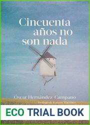 Cincuenta anos no son nada