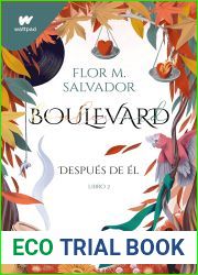 Boulevard. Libro 2 (edicion revisada por la autora): Despues de el