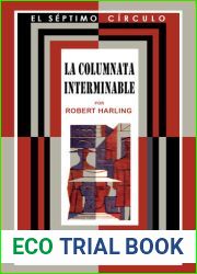 La columnata interminable (Spanish Edition)