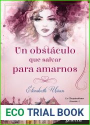 Un obstaculo que salvar para amarnos (Le Chrysantheme Gazette 1) (Spanish Edition)
