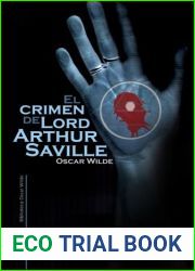 El crimen de Lord Arthur Saville (Coleccion Biblioteca Oscar Wilde) (Spanish Edition)
