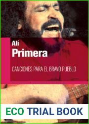 Canciones para el bravo pueblo (Spanish Edition)