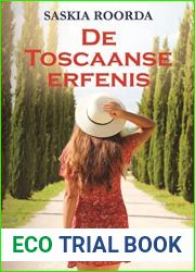 De Toscaanse erfenis (Dutch Edition)