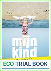 Mijn kind is anders: elk kind mag zichzelf zijn (Dutch Edition)
