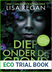 Diep onder de grond (Josie Quinn Book 5) (Dutch Edition)