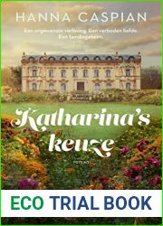 Katharina|s keuze (Het landgoed Book 1) (Dutch Edition)