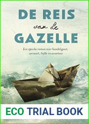 De reis van de Gazelle (Dutch Edition)