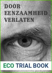 Door eenzaamheid verlaten