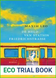 De held van station Friedrichstrasse