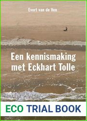 Een kennismaking met Eckhart Tolle (Dutch Edition)