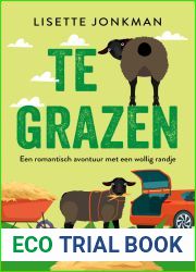 Te grazen (Dutch Edition)