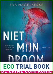 Niet mijn droom (Dutch Edition)