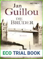 Die Bruder (Das grosse Jahrhundert, #2)