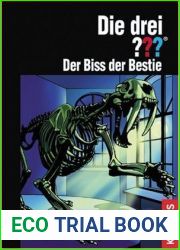 Die drei ???. Der Biss der Bestie (Die drei Fragezeichen, #146).