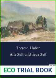 Alte Zeit und neue Zeit (German Edition)