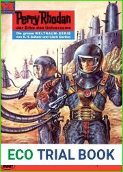 Perry Rhodan 338: Die stahlerne Zitadelle: Perry Rhodan-Zyklus and quot;M 87 and quot; (Perry Rhodan-Erstauflage) (German Edition)