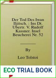 Der Tod Des Iwan Iljitsch. : Ins Dt. Ubertr. V. Rudolf Kassner. Insel Beucherei Nr. 52