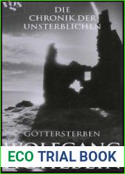 Gottersterben (Die Chronik der Unsterblichen, #10)