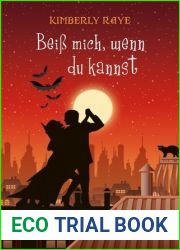Beiss mich, wenn du kannst (Dead End Dating, #2)