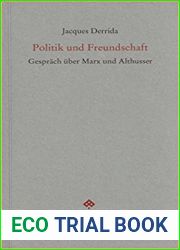 Politik und Freundschaft. Gesprach uber Marx und Althusser