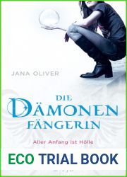 Aller Anfang ist Holle (Die Damonenfangerin, #1)