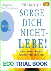 SORGE DICH NICHT-LEBE! - CARNE by Dale Carnegie (2012-04-06)