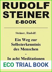Ein Weg zur Selbsterkenntnis des Menschen - In acht Meditationen (Rudolf-Steiner-E-Book) (German Edition)