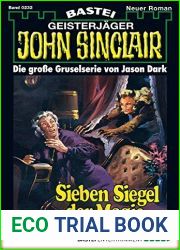 John Sinclair 232: Sieben Siegel der Magie (1. Teil) (German Edition)