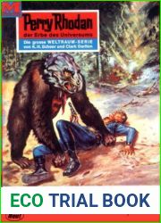 Perry Rhodan 329: Ein Planet lauft Amok: Perry Rhodan-Zyklus and quot;M 87 and quot; (Perry Rhodan-Erstauflage) (German Edition)