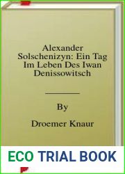 Alexander Solschenizyn: Ein Tag Im Leben Des Iwan Denissowitsch