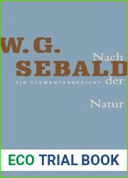 Nach der Natur: Ein Elementargedicht