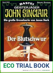 John Sinclair 532: Der Blutschwur (German Edition)