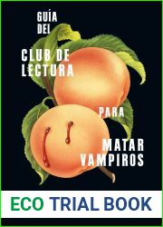Guia del club de lectura para matar vampiros