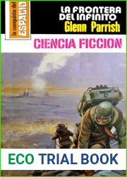 La Frontera del infinito (Spanish Edition)