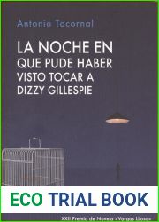 La noche en que pude haber visto tocar a Dizzy Gillespie