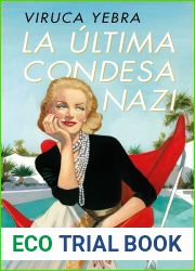 La ultima condesa nazi
