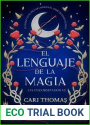 El lenguaje de la magia. Las encorsetadoras