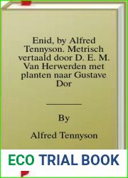 Enid, by Alfred Tennyson. Metrisch vertaald door D. E. M. Van Herwerden met planten naar Gustave Dore. 1888 [Leather Bound]